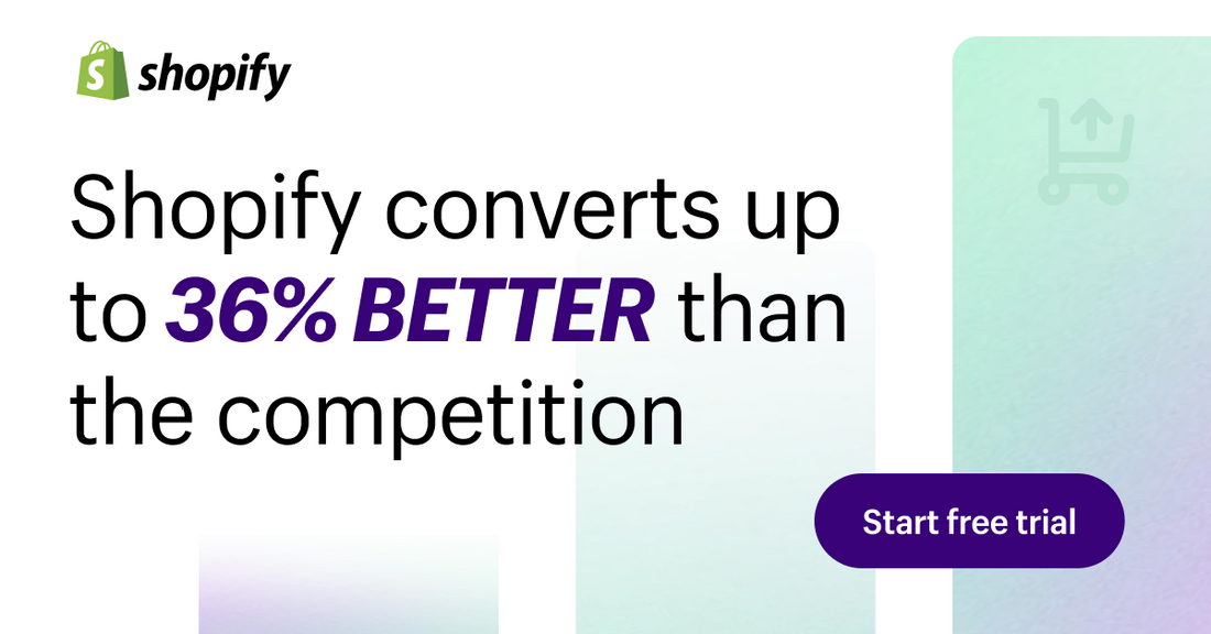 Shopify converts up to 36% BETTER than the competition